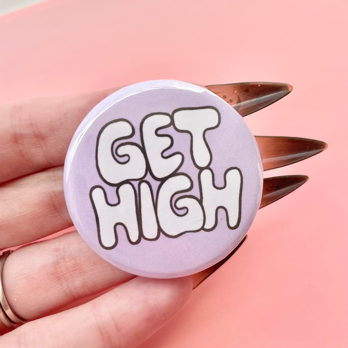 Get High Button 1.75"