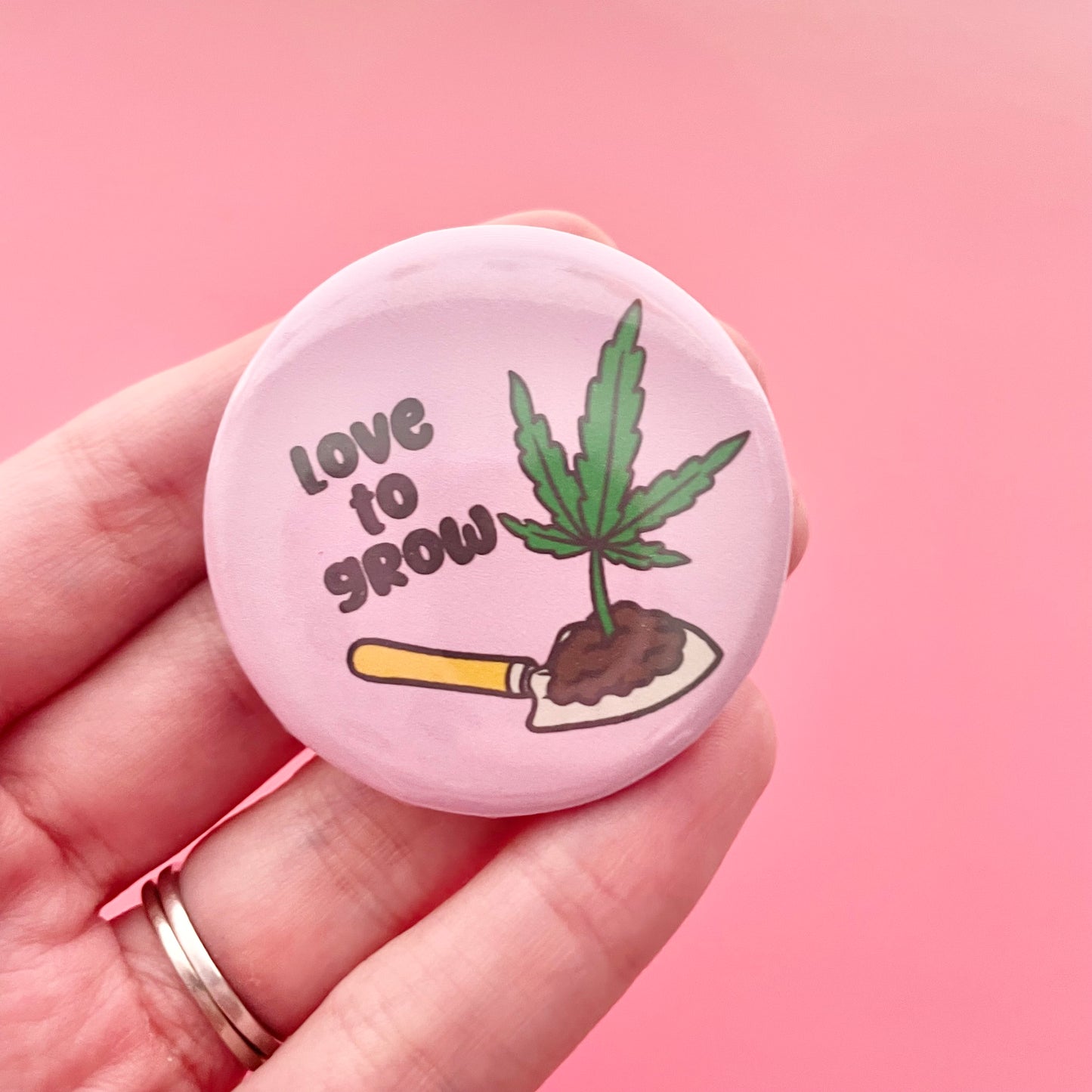 Love to Grow Pink Button 1.75"