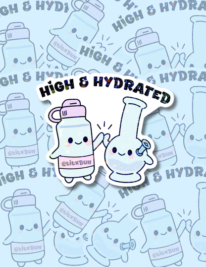 Stay High Stay Hydrated Sticker