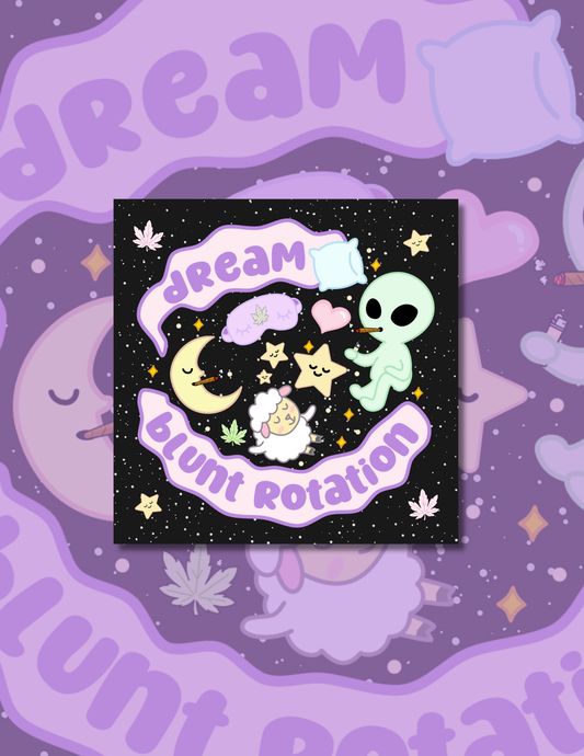 Dream Blunt Rotation Exclusive Print
