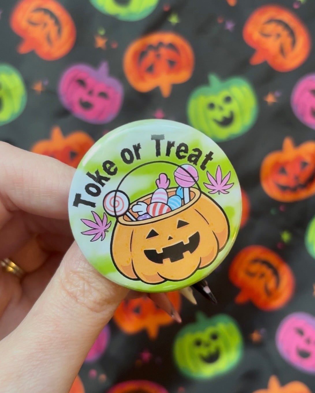 Toke or Treat 1.75" button