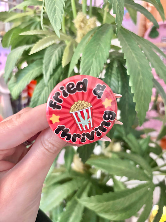 Fried & Thriving 1.75" button
