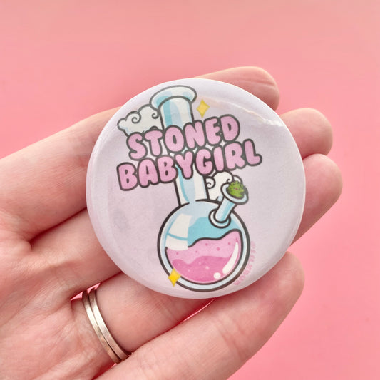 Stoned Babygirl Button 1.75"