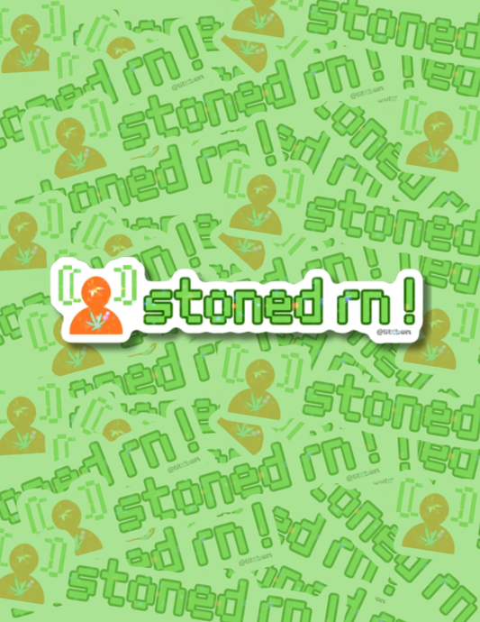 Stoned Rn Holographic Sticker