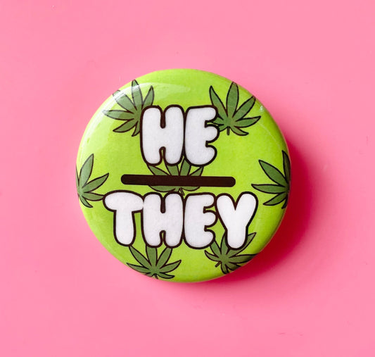 He/They Button 1.5"